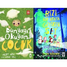 Timaş Çocuk Dünyayı Okuyan Çocuk (Mert Arık) ve Bizi Bir Araya Getiren Şey