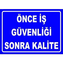 Mediwiz Önce Iş Güvenliği Sonra Kalite 50X70 cm Galvaniz Saç 0,4 mm