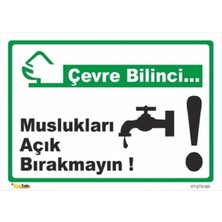 Mediwiz Musluklarını Açık Bırakmayın - Isg Levhası Levha 25X35 cm Galvaniz Saç 0,4 mm