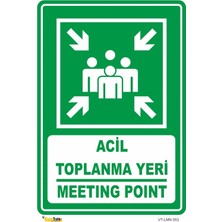 Mediwiz Acil Toplanma Yeri / Meetıng Poınt Levhası Levha 50X70 cm Galvaniz Saç 0,4 mm