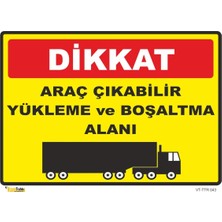 Mediwiz Araç Çıkabilir Yükleme ve Boşaltma Alanı Levhası Levha 25X35 cm Dekota 3 mm