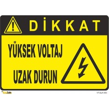 Mediwiz Dikkat Yüksek Voltaj Uzak Durun - Isg Levhası Levha 25X35 cm Dekota 3 mm Elk 053