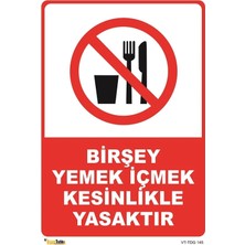Mediwiz Bir Şey Yemek Içmek Yasaktır 15X21 cm Dekota 3 mm