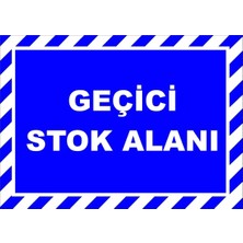 Mediwiz Geçici Stok Alanı Levhası Levha 70X100 cm Galvaniz Saç 0,4 mm
