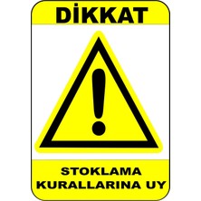Mediwiz Stoklama Kurallarına Uy Levhası Levha 25X35 cm Sticker
