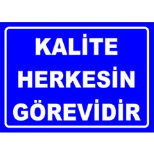 Mediwiz Kalite Herkesin Görevidir 50X70 cm Sticker