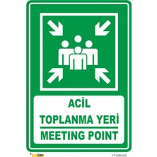 Mediwiz Acil Toplanma Yeri / Meetıng Poınt Levhası Levha 15X21 cm Dekota 3 mm Lmn 053