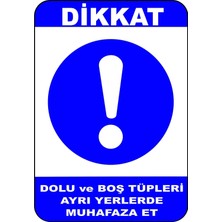 Mediwiz Dolu ve Boş Tüpleri Ayrı Yerlerde Muhafaza Et Levhası Levha 50X70 cm Galvaniz Saç 0,4 mm