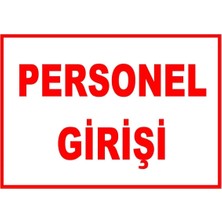 Mediwiz Personel Çıkışı Levhası Levha 25X35 cm Galvaniz Saç 0,4 mm