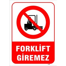 Mediwiz Forklift Giremez Levhası Levha Vim 015 25X35 cm Sticker