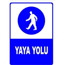 Mediwiz Yaya Yolu Levhası Levha Ytr 003 70X100 cm Sticker