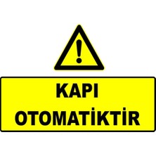 Mediwiz Kapı Otomatiktir Levhası Levha Ytr 007 25X35 cm Galvaniz Saç 0,4 mm