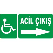 Mediwiz Engelli Acil Çıkış (Sağ Yön) Levhası Levha (Fotolümenli) 10X30 Galvaniz Saç 0,4 mm