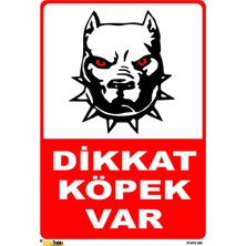Mediwiz Dikkat Köpek Var 50X70 cm Dekota Hyv 009