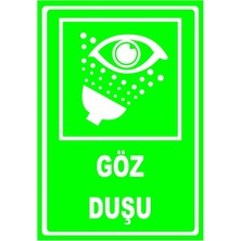 Mediwiz Göz Için Tehlike Duşu Levhası Levha 70X100 cm Sticker
