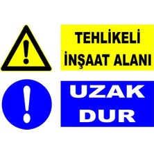 Mediwiz Tehlikeli Inşaat Alanı - Uzak Dur Levhası Levha Ytr 071 50X70 cm Sticker