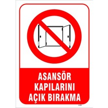 Mediwiz Asansör Kapılarını Açık Bırakma Levhası Levha 35X50 cm Galvaniz Saç 0,4 mm