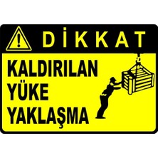 Mediwiz Kaldırılan Yüke Yaklaşma Levhası Levha Vim 003 25X35 cm Sticker