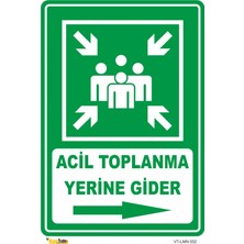 Mediwiz Acil Toplanma Yeri Sağ 50X70 cm Galvaniz