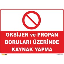 Mediwiz Oksijen ve Propan Boruları Üzreninde Kaynak Yapma - Isg LEVHASI-50X70 cm Dekota 3 mm