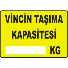 Mediwiz Vincin Taşıma Kapasitesi ..... kg Levhası Levha 35X50 cm Galvaniz Saç 0,4 mm Vim 066