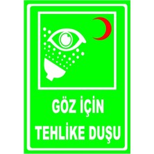 Mediwiz Göz Için Tehlike Duşu Levhası Levha 50X70 cm Sticker