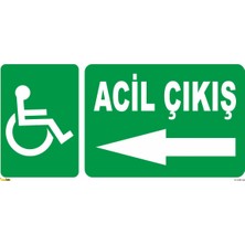 Mediwiz Acil Çıkış Engelli Sol 25X50 cm Galvaniz (Fotolümenli)