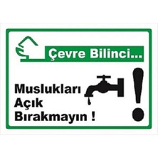 Mediwiz Musluklarını Açık Bırakmayın - Isg Levhası Levha 70X100 cm Galvaniz Saç 0,4 mm