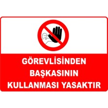 Mediwiz Çalışırken Başkasının Hayatını Tehlikeye Atma Levhası Levha 15X21 cm Dekota 3 mm