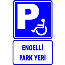 Mediwiz Engelli Park Yeri Levhası Levha 70X100 cm Galvaniz Saç 0,4 mm