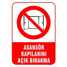 Mediwiz Asansör Kapılarını Açık Bırakma Levhası Levha 50X70 cm Galvaniz Saç 0,4 mm