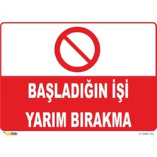 Mediwiz Paydosta Hiçbir Makine ve Alet ile Oynama - Isg Levhası 70 x 100 cm S