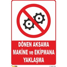 Mediwiz Dönen Aksama Makine ve Ekipmana Yaklaşma - Isg Levhası 25X35 cm Galvaniz Saç 0,4 mm