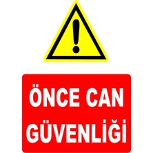 Mediwiz Önce Can Güvenliği Levhası Levha 25X35 cm Dekota 3 mm Tdg 003-04