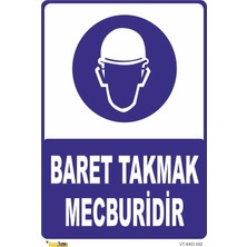Mediwiz Baret Takmak Mecburidir Levhası Levha 15X21 cm Dekota 3 mm