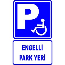 Mediwiz Engelli Park Yeri Levhası Levha 35X50 cm Dekota 3 mm