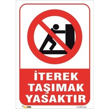 Mediwiz Iterek Taşımak Yasaktır 35X50 cm Sticker