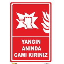 Mediwiz Yangın Anında Camı Kırınız - Isg Levhası Levha 35X50 cm Galvaniz Saç 0,4 mm