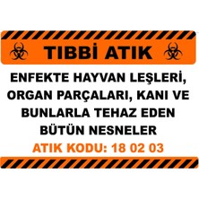 Mediwiz Tıbbi Atık Enfekte Hayvan Leşleri Levhası 50X70 cm Dekota 3 mm