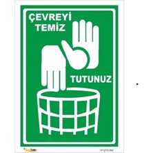Mediwiz Çevreyi Temiz Tutunuz - Isg Levhası Levha 25X35 cm Galvaniz Saç 0,4 mm