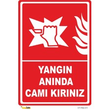 Mediwiz Yangın Anında Camı Kırınız - Isg Levhası Levha 35X50 cm Dekota 3 mm