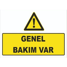 Mediwiz Genel Bakım Var Levhası Levha 50X70 cm Sticker Abo 005