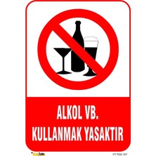 Mediwiz Alkol Kullanmak Yasaktır 25X35 cm Galvaniz Saç 0,4 mm