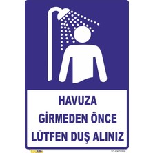 Mediwiz Havuza Girmeden Önce Lütfen Duş Alınız Levhası Levha 25X35 cm Sticker