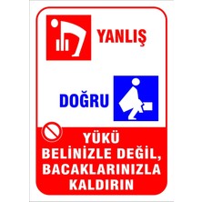 Mediwiz Yükü Belinizle Değil 35X50 cm Dekota 3 mm