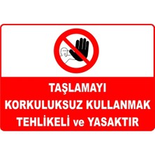 Mediwiz Taşlamayı Korkuluksuz Kullanmak Tehlikeli ve Yasaktır Levhası Levha 70X100 cm Galvaniz Saç 0,4 mm