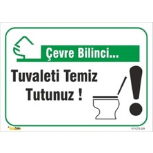 Mediwiz Tuvaleti Temiz Tutunuz - Isg Levhası Levha 15X21 cm Dekota 3 Mmekota