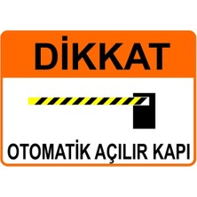 Mediwiz Otomatik Açılır Kapı Levhası Levha 70X100 cm Sticker