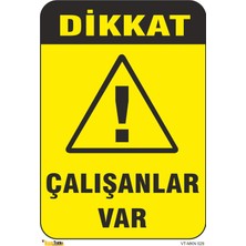 Mediwiz Çalışanlar Var - Isg Levhası 15 x 21 cm Galvaniz Saç 0,4 mm
