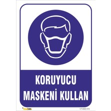 Mediwiz Koruyucu Maskeni Kullan Levhası Levha 50X70 cm Galvaniz Saç 0,4 mm